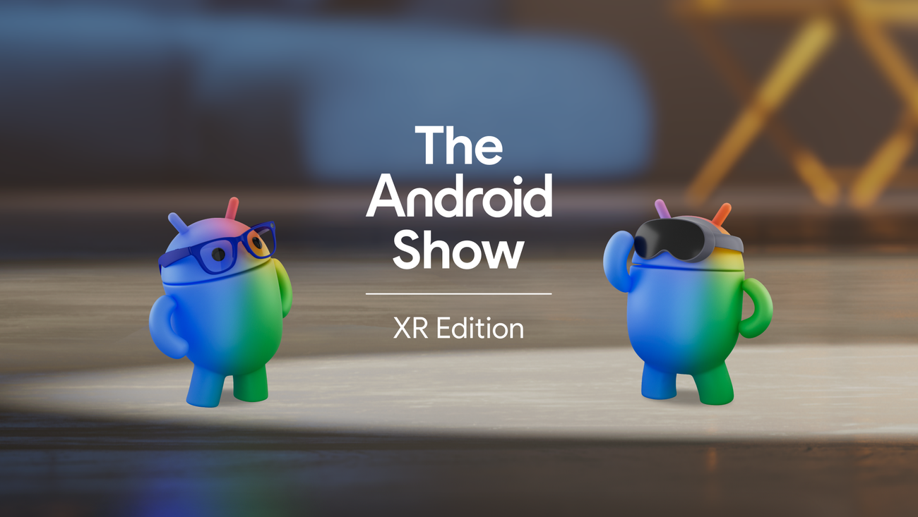 The Android Show: Google анонсировала Likeness, PC Connect и AI-очки